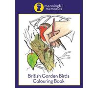 British Garden Birds: Colouring book (Meaningful Memories)