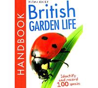 British Garden Life Handbook (British Handbooks)