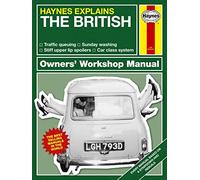 British: Haynes Explains (Owner's Workshop Manual)
