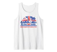 British Heatwave its Too hot Mate Funny Summer 2026 Tank Top