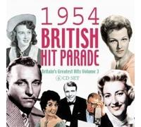Various Artists - 1954 British Hit Parade: Britain's Greatest Hits, Vol. 3
