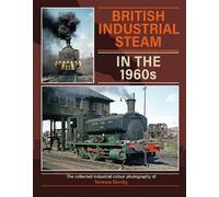 British Industrial Steam in the 1960s