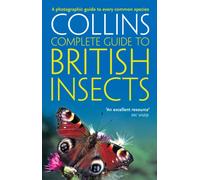 British Insects : A Photographic Guide to Every Common Species