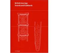 British Iron Age Swords and Scabbards