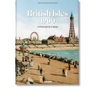 British Isles 1900. A Portrait in Colour