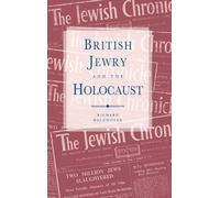 British Jewry and the Holocaust