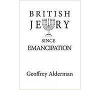 British Jewry Since Emancipation