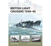 British Light Cruisers 1939-45: 194 (New Vanguard)