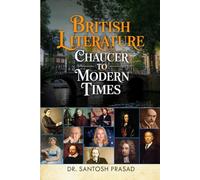 British Literature: Chaucer To Modern Times
