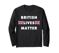 British Lives Matter Long Sleeve T-Shirt