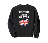 British Lives Matter Sweatshirt