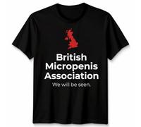 British Micropenis Association Unisex T Shirt Funny Embarrassing Stag Do Mens Womens Tee Humorous Joke Apparel Unisex XL Black