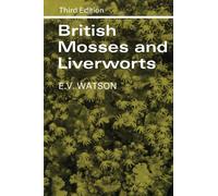 British Mosses and Liverworts: An Introductory Work