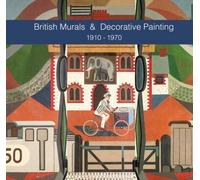 British Murals & Decorative Painting 1910-1970