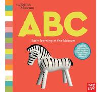 British Museum: ABC: (Early Learning at the Museum)