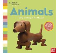 British Museum: Animals: (Early Learning at the Museum)