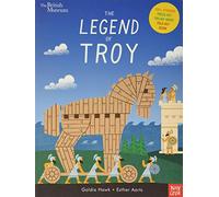 British Museum The Legend of Troy by Hawk & Goldie