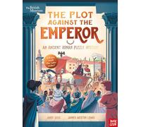 British Museum: The Plot Against the Emperor (An Ancient Roman Puzzle Mystery) (Puzzle Mysteries)