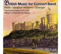 British Music for Concert by Central Band of Raf (2013-01-29)