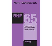 British National Formulary (BNF) 65 (British National Formulary, 65)