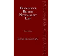 British Nationality Law: Immigration and Nationality Law