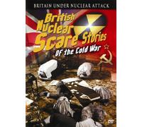 British Nuclear Scare Stories Of The Cold War [DVD]
