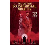 British Paranormal Society: Time Out of Mind
