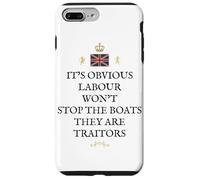 BRITISH PATRIOT PRIDE SUPPORT GREAT BRITAIN LABOUR TRAITORS Case for iPhone 7 Plus/8 Plus