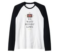 British Patriot Proud UK United Kingdom WE Want Rupert Lowe Raglan Baseball Tee
