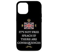 BRITISH PATRIOTS SUPPORTERS NOT FREE SPEECH IF CONSEQUENCES Case for iPhone 12/12 Pro