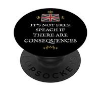BRITISH PATRIOTS SUPPORTERS NOT FREE SPEECH IF CONSEQUENCES PopSockets Adhesive PopGrip