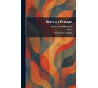 British Poems: From Chaucer to Kipling
