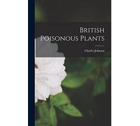 British Poisonous Plants