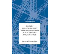 British Policy-Making and the Need for a Post-Brexit Policy Style