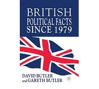British Political Facts Since 1979