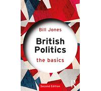 British Politics : The Basics