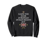 BRITISH PRIDE PATRIOT SUPPORT ECHR EUROPEAN HUMAN RIGHTS ACT Sweatshirt