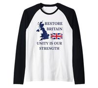 British Pride United Kingdom Restore Britain Unity Strength Raglan Baseball Tee