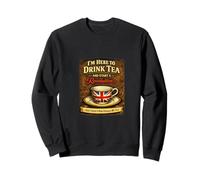 British Protest and Drink Tea Unite the UK Politics Britain Sweatshirt