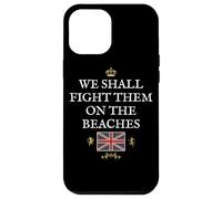 BRITISH PROUD PATRIOT SUPPORT FIGHT THEM ON THE BEACHES UK Case for iPhone 12 Pro Max
