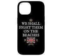 BRITISH PROUD PATRIOT SUPPORT FIGHT THEM ON THE BEACHES UK Case for iPhone 14