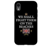 BRITISH PROUD PATRIOT SUPPORT FIGHT THEM ON THE BEACHES UK Case for iPhone XR