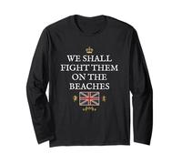 BRITISH PROUD PATRIOT SUPPORT FIGHT THEM ON THE BEACHES UK Long Sleeve T-Shirt