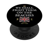 BRITISH PROUD PATRIOT SUPPORT FIGHT THEM ON THE BEACHES UK PopSockets Adhesive PopGrip