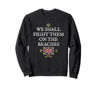 BRITISH PROUD PATRIOT SUPPORT FIGHT THEM ON THE BEACHES UK Sweatshirt