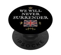 BRITISH PROUD PATRIOT SUPPORT WE WILL NEVER SURRENDER UK PopSockets Adhesive PopGrip