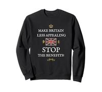 BRITISH PROUD PATRIOTS SUPPORTERS STOP THE BENEFITS BRITAIN Sweatshirt