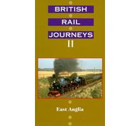 British Rail Journeys - British Rail Journeys 2: East Anglia [VHS]