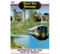 British Rail Journeys: Weymouth To The Isle Of Wight [DVD]