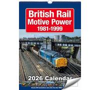 British Rail Motive Power 1981-1999: 2026 Calendar
